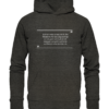 Immer, wenn man denkt, die Messlatte für Intelligenz... - Hochwertiger Unisex BIO Hoodie 8 Spruchgewand - Mit Witz und Verstand - front organic hoodie 1b1c1a 1116x 25
