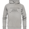 Schlau muss man nicht sein, blöd aber auch nicht - Hochwertiger Unisex BIO Hoodie 10 Spruchgewand - Mit Witz und Verstand - front organic hoodie c2c1c0 1116x 102