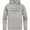 Eines Mannes schwache Seite erkennt man... - Beziehung - Hochwertiger Unisex BIO Hoodie 10 Spruchgewand - Mit Witz und Verstand - front organic hoodie c2c1c0 1116x 39