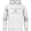 Draußen nur Kännchen - Hochwertiger Unisex BIO Hoodie 11 Spruchgewand - Mit Witz und Verstand - front organic hoodie f8f8f8 1116x 18