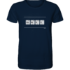 GENIUS PSE Elemente Chemie - Unisex BIO T-Shirt 12 Spruchgewand - Mit Witz und Verstand - front organic shirt 0e2035 1116x 87