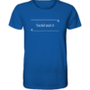Tschö mit ö - Unisex BIO T-Shirt 15 Spruchgewand - Mit Witz und Verstand - front organic shirt 13569c 1116x 104