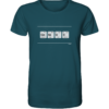 GENIUS PSE Elemente Chemie - Unisex BIO T-Shirt 16 Spruchgewand - Mit Witz und Verstand - front organic shirt 204d59 1116x 91