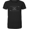 Draußen nur Kännchen - Unisex BIO T-Shirt 10 Spruchgewand - Mit Witz und Verstand - front organic shirt 272727 1116x 18
