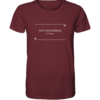 Jede Umbestellung 1 EURO - Unisex BIO T-Shirt 11 Spruchgewand - Mit Witz und Verstand - front organic shirt 672b34 1116x 27