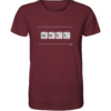 GENIUS PSE Elemente Chemie - Unisex BIO T-Shirt 11 Spruchgewand - Mit Witz und Verstand - front organic shirt 672b34 1116x 87
