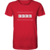 SUPER PSE Elemente Chemie - Unisex BIO T-Shirt 14 Spruchgewand - Mit Witz und Verstand - front organic shirt cb1f34 1116x 86