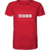 GENIUS PSE Elemente Chemie - Unisex BIO T-Shirt 14 Spruchgewand - Mit Witz und Verstand - front organic shirt cb1f34 1116x 87